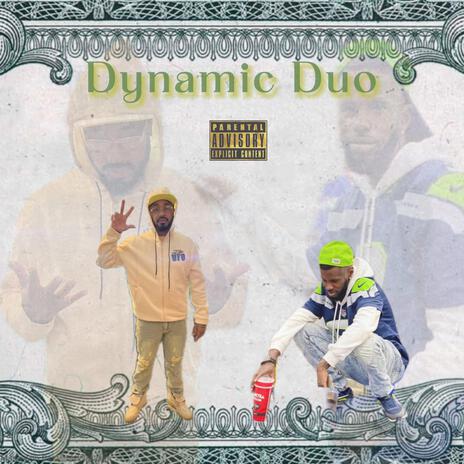 Dynamic Duo ft. OG BEEZY | Boomplay Music