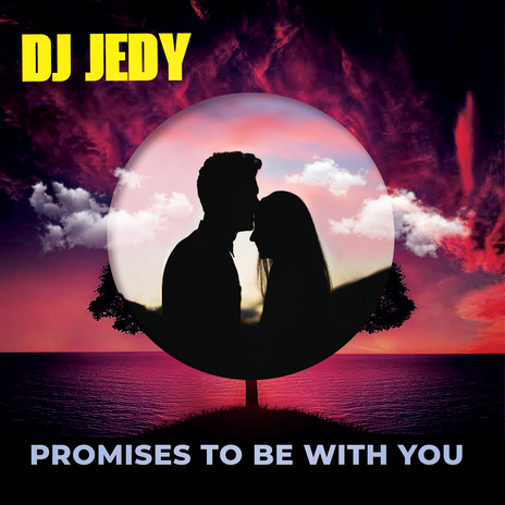 Promises to Be with You | Boomplay Music