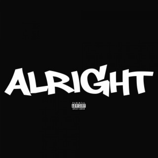 ALRiGHT | Boomplay Music