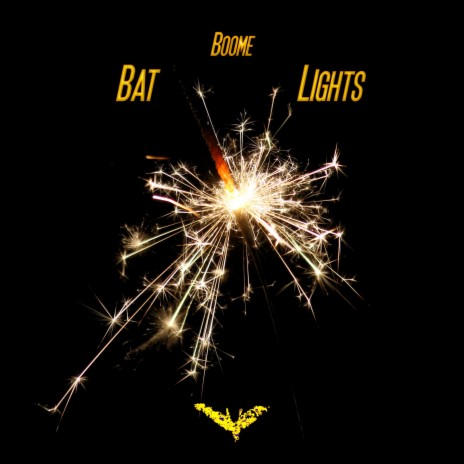 Bat Lights | Boomplay Music