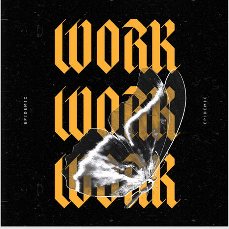 WORK | Boomplay Music