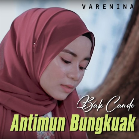 Bak Cando Antimun Bungkuak | Boomplay Music