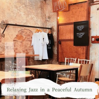 Relaxing Jazz in a Peaceful Autumn