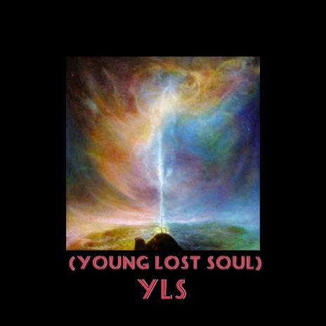 YLS (Young Lost Soul) | Boomplay Music