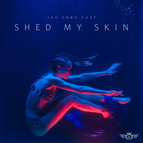 Shed My Skin | Boomplay Music