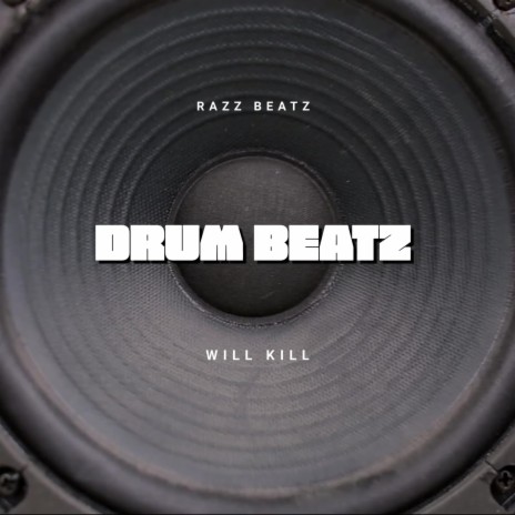 DRUM BEATZ | Boomplay Music
