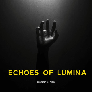 Echoes Of Lumina