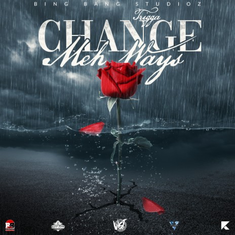 Change Meh Ways | Boomplay Music