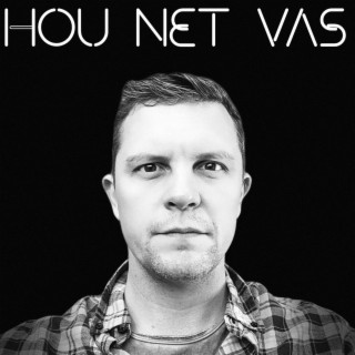 Hou Net Vas (Grand Piano Version)