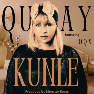 Kunle - QueJay
