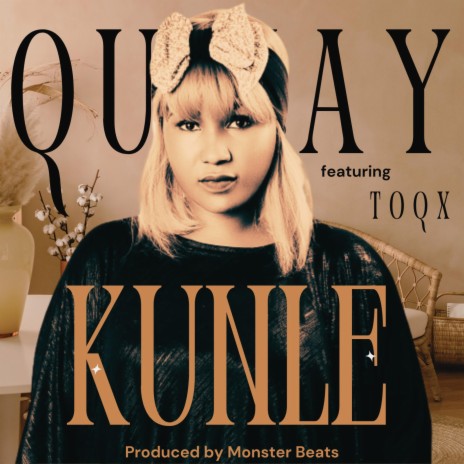 Kunle ft. TOQX | Boomplay Music