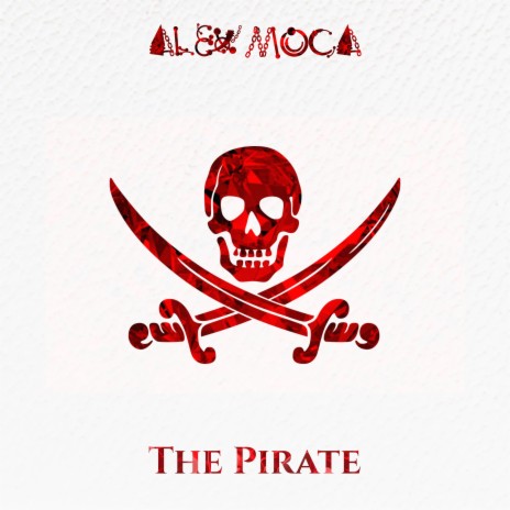 The Pirate | Boomplay Music