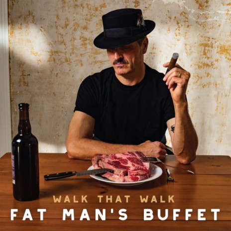 Fat Man's Buffet | Boomplay Music