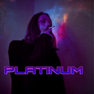 Platinum lyrics | Boomplay Music