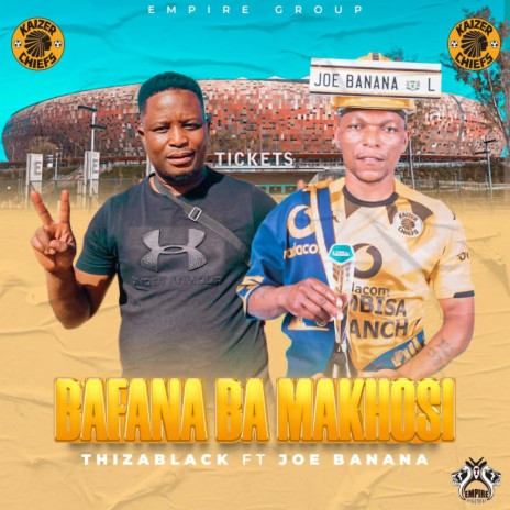 Bafana ba Makhosi | Boomplay Music