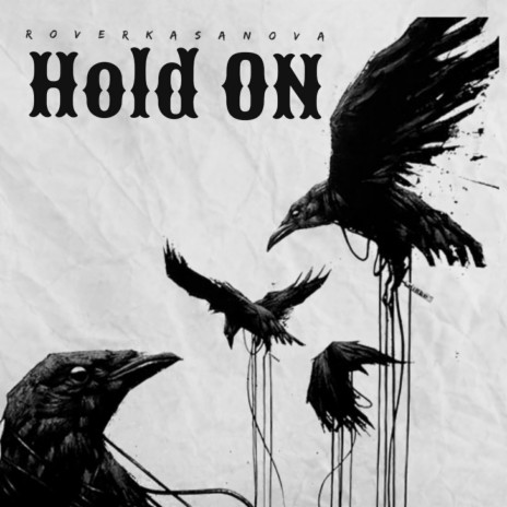 Hold On | Boomplay Music