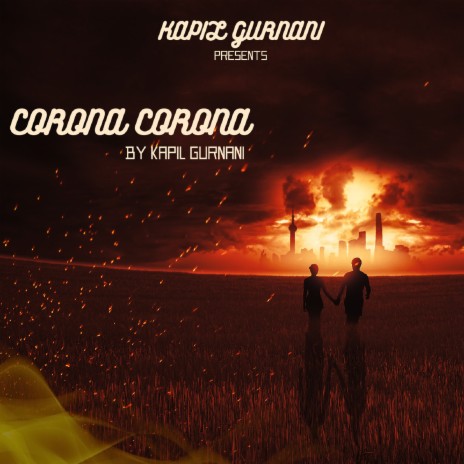 Corona Corona | Boomplay Music