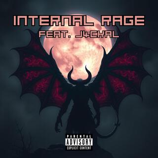 Internal Rage ft. J4ckal lyrics | Boomplay Music