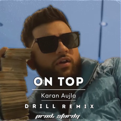 On Top (Drill Remix)