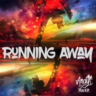 Running Away ft. Big Steele lyrics | Boomplay Music