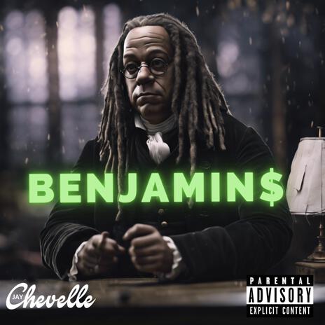 Benjamins | Boomplay Music