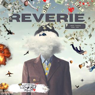 The Lost Tapes Volume 02: REVERIE