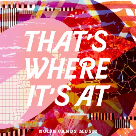 Thats Where Its At | Boomplay Music