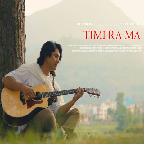 Timi ra ma ft. Deeya Gurung | Boomplay Music