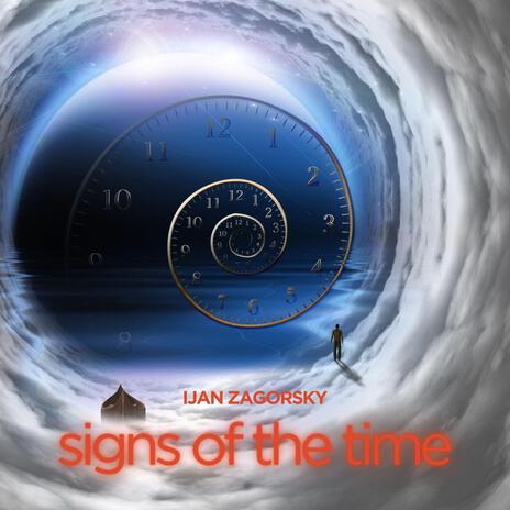 Signs of the time | Boomplay Music