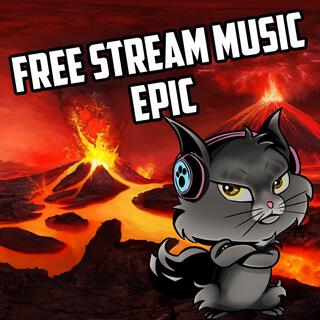 Free Stream Music Epic Spectacular