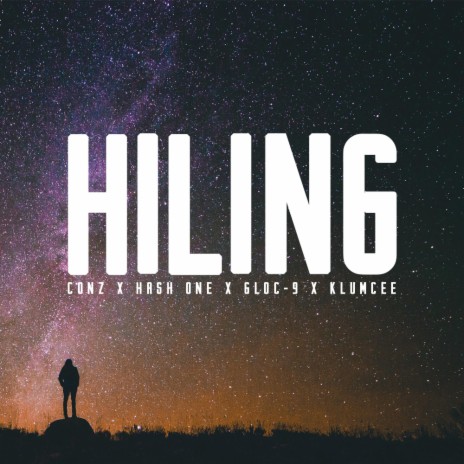Hiling (Radio Edit) ft. Hash One, Gloc 9 & Klumcee | Boomplay Music