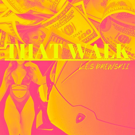 THAT WALK | Boomplay Music