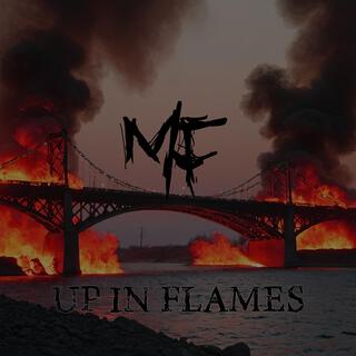 Up In Flames