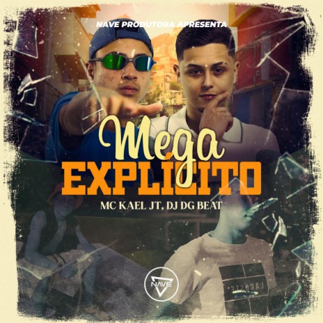 Mega Explícito ft. Dj DG Beat | Boomplay Music