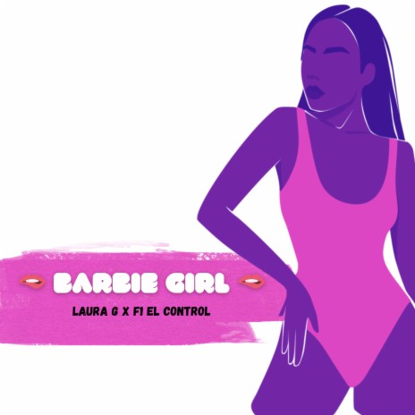 Barbie Girl ft. Laura G | Boomplay Music