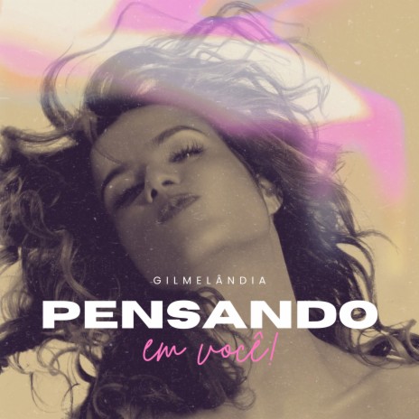 Pensando em Você | Boomplay Music