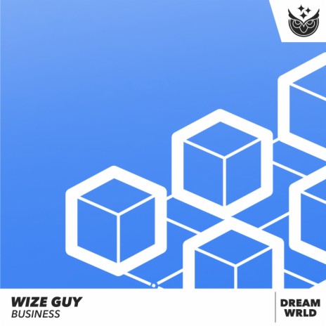 Business ft. DREAM WRLD · EDM | Boomplay Music