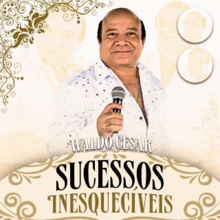 Sucessos Inesquecíveis