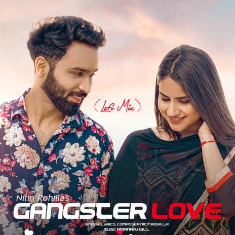 Gangster Love (Lofi Version) ft. Amanraj Gill | Boomplay Music