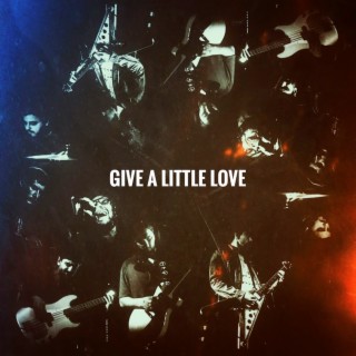 Give A Little Love