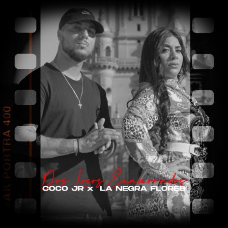 Dos Locos Enamorados ft. CocoJR | Boomplay Music