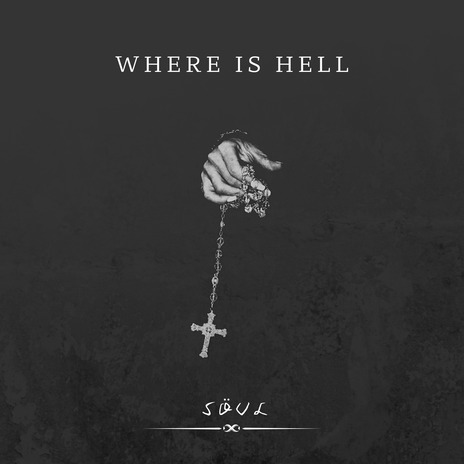 Where Is Hell | Boomplay Music