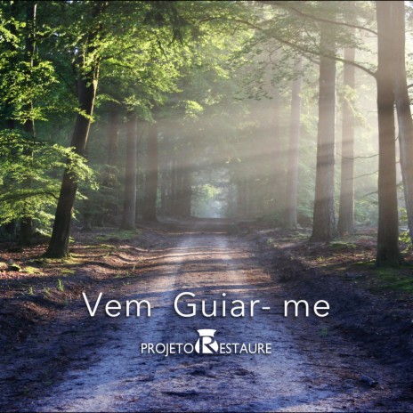Vem Guiar (me) | Boomplay Music