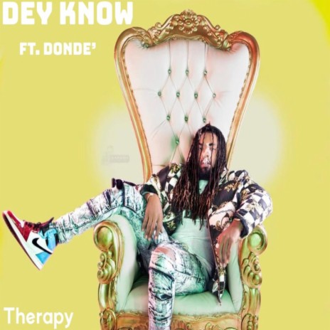 Dey Know ft. Donde' | Boomplay Music