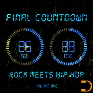 Final Countdown One: Rock Meets Hip Hop