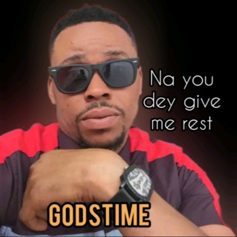 Na you dey give me rest | Boomplay Music