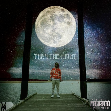 Thru the Night | Boomplay Music