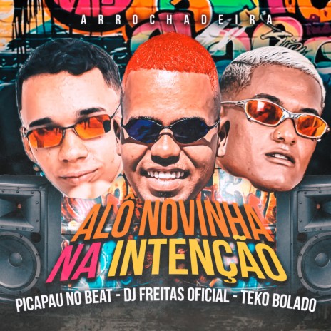 Alô Novinha na Intenção (feat. Mc Gw) | Boomplay Music