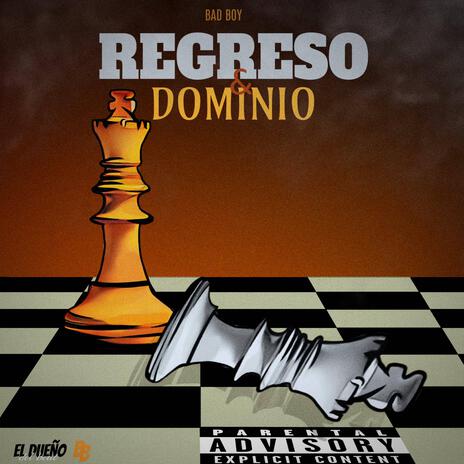 REGRESO Y DOMINIO | Boomplay Music