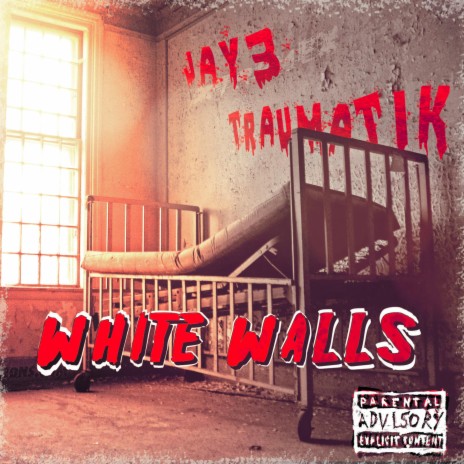 WHITE WALLS ft. MR TRAUMATIK | Boomplay Music